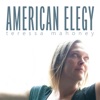 American Elegy - Single