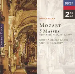 Mozart: Five Masses by The Choir of King's College, Cambridge & Chorus of the Vienna State Opera album reviews, ratings, credits