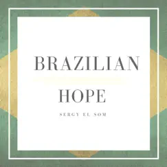 Brazilian Hope Song Lyrics