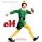 Elf (Original Motion Picture Score)