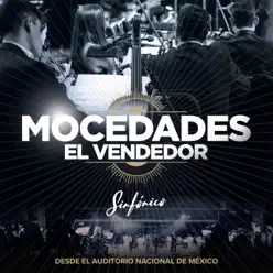 El Vendedor (Sinfónico En Vivo) - Single - Mocedades