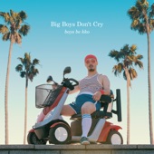 Big Boys Don't Cry - EP artwork
