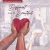 Different Kind of Beautiful - Single album lyrics, reviews, download