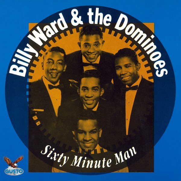 Billy Ward & The Dominoesの「Sixty Minute Man」をApple Musicで