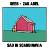 Sad in Scandinavia - Single album lyrics, reviews, download
