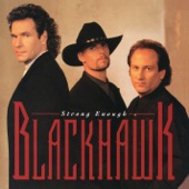 BlackHawk - Any Man with a Heartbeat