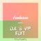 Fantasea (DJL's VIP Mix) - DJL, Jay Para & Dora Pereli lyrics