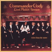 Commander Cody And His Lost Planet Airmen - Connie