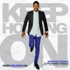 Keep Holding On (feat. Roosevelt Harris) - Single