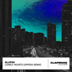 Lonely Hearts (Appera Remix) - Single by Ellipso album reviews, ratings, credits
