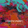 Never Tear Us Apart - Single