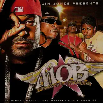 M.O.B. Members of Byrdgang by Jim Jones album reviews, ratings, credits