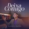 Deixa Comigo - Single, 2021