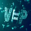 More Love VIP (feat. Anxxiety) - Single album lyrics, reviews, download