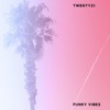 Twenty21 - Funky Vibes