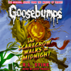 The Scarecrow Walks at Midnight (Classic Goosebumps #16) - R. L. Stine