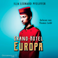 Ilja Leonard Pfeijffer & Ira Wilhelm - Grand Hotel Europa artwork