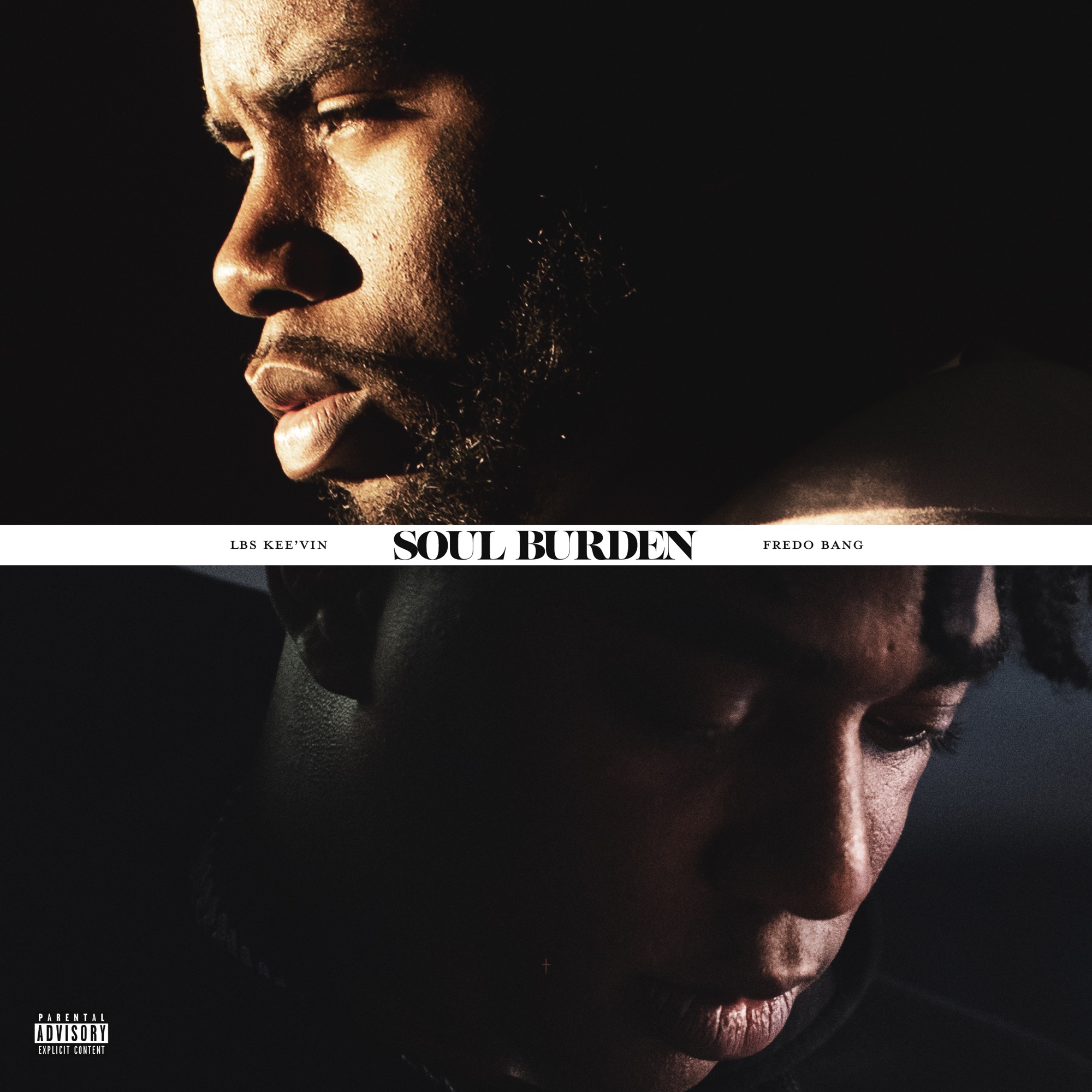 LBS Kee'vin - Soul Burden (feat. Fredo Bang) - Single