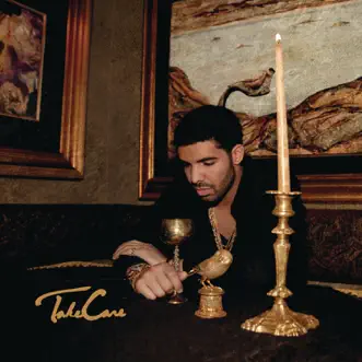 Take Care (Deluxe Version) by Drake album reviews, ratings, credits