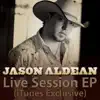 Live Session EP (iTunes Exclusive) album lyrics, reviews, download