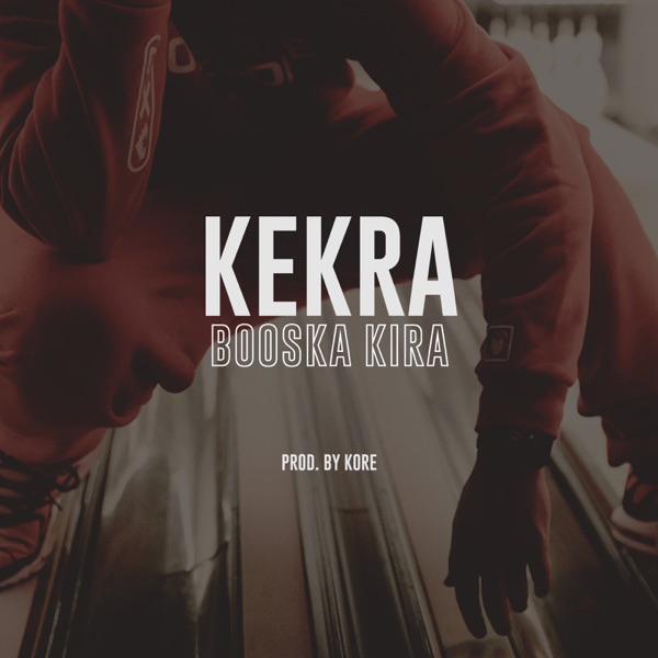 Booska Kira - Single - Kekra