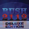 2112 (Deluxe Edition) [2012 Remaster] album lyrics, reviews, download