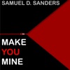 Make You Mine - Single