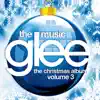 Stream & download Glee: The Music, The Christmas Album, Vol. 3