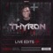 Foul Play (Thyron Live Edit) - Thyron & Unresolved lyrics