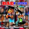 Killajoe - Bad Politics
