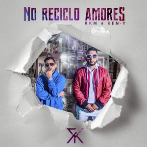 No Reciclo Amores - Single