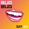 Say So - Single