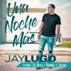 Una Noche Más (feat. Tito Nieves, Mandinga & Surbana) - Single