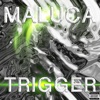 Trigger - EP