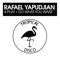 4 Play - Rafael Yapudjian lyrics