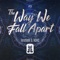 The Way We Fall Apart (Extended Mix) artwork