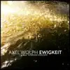 Stream & download Ewigkeit (feat. Florian Eggner) - Single