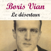 Le déserteur - Boris Vian