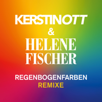 Kerstin Ott & Helene Fischer - Regenbogenfarben (Remixe) - EP artwork