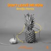 Lost Frequencies - Don't Leave Me Now