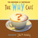 John P. Strelecky - The Why Cafe (Unabridged)