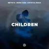 Stream & download Children - Single