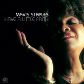 Mavis Staples - Will the Circle Be Unbroken