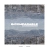 Incomparable - Single