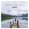 Rara Cheuma - Single