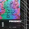 Prodigy - Single album lyrics, reviews, download