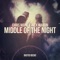 Middle of the Night - Chris Night & Alex Martin lyrics