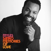 Myles Sanko - Whatever You Are