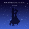 Mia and Sebastian's Theme - Single