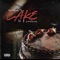 CAKE (feat. OniiMadeThis) - E. Corleone lyrics